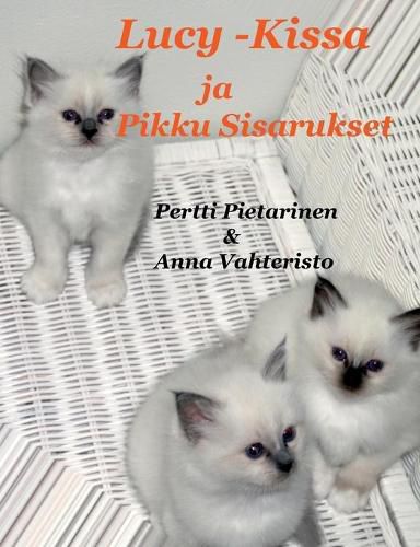 Cover image for Lucy-Kissa Ja Pikku Sisarukset