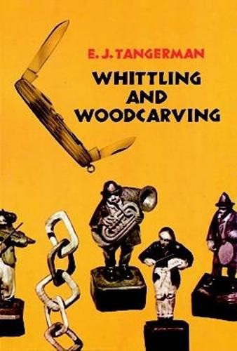 Cover image for Whittling and Woodcarving