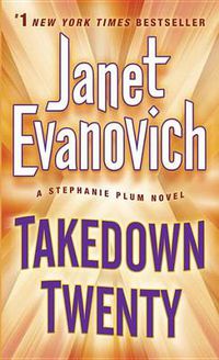 Cover image for Takedown Twenty: A Stephanie Plum Novel