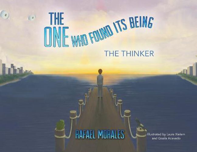 Cover image for The One Who Found Its Being: The Thinker