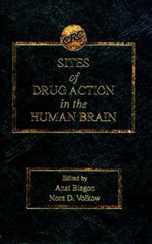 Cover image for SITES of DRUG ACTION in the HUMAN BRAIN