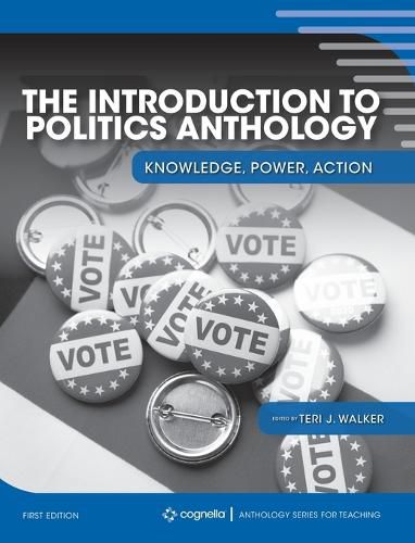 Cover image for Introduction to Politics Anthology: Knowledge, Power, Action
