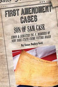 Cover image for Son of Sam Case: Simon & Schuster Inc. V. Members of United States Crime Victims Board