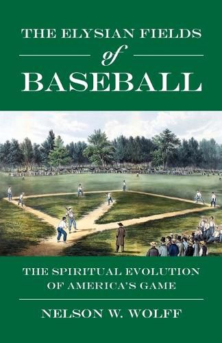 Cover image for The Elysian Fields of Baseball