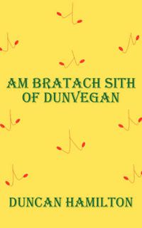 Cover image for Am Bratach Sith of Dunvegan