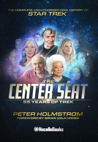 Cover image for The Center Seat - 55 Years of Trek