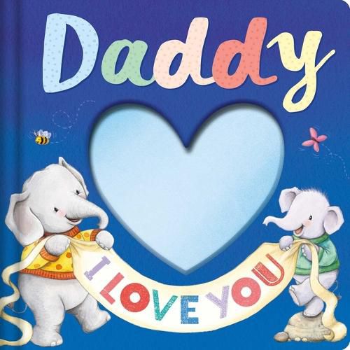 Cover image for Daddy I Love You