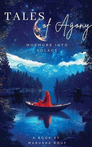 Cover image for Tales of Agony: Murmurs into Solace