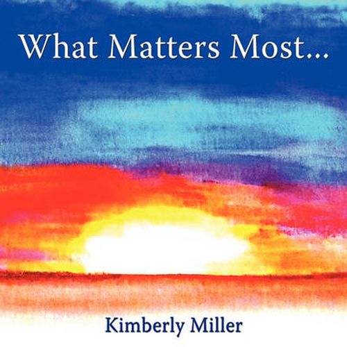 Cover image for What Matters Most...