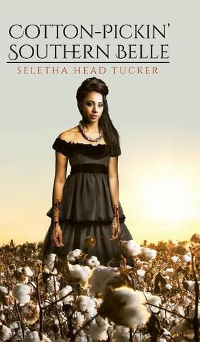 Cover image for Cotton-Pickin' Southern Belle