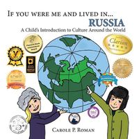 Cover image for If You Were Me and Lived in... Russia: A Child's Introduction to Culture Around the World