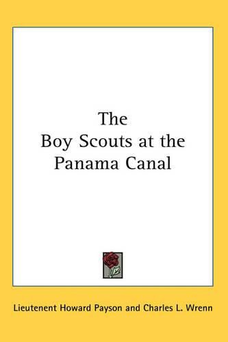 Cover image for The Boy Scouts at the Panama Canal