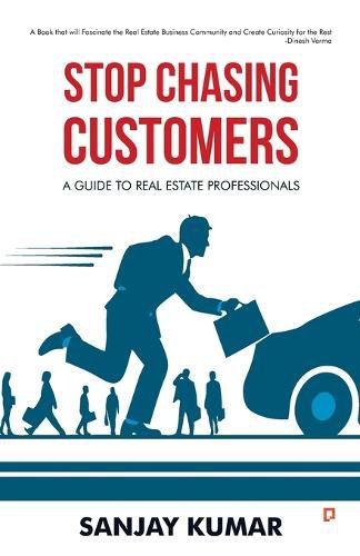 Cover image for Stop Chasing Customers