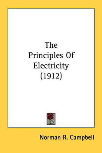 Cover image for The Principles of Electricity (1912)
