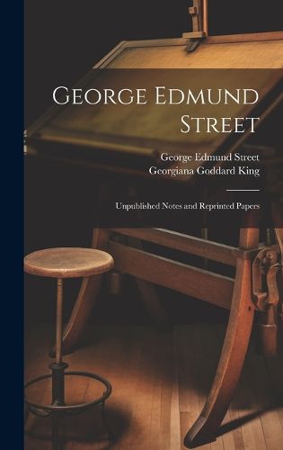 Cover image for George Edmund Street