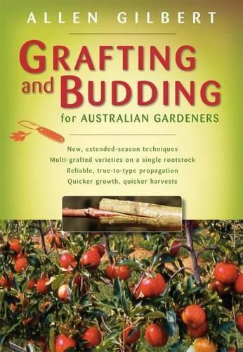 Cover image for Grafting & Budding for Australian Gardeners