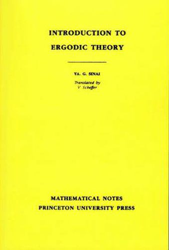 Cover image for Introduction to Ergodic Theory: Preliminary Informal Notes of University Courses and Seminars in Mathematics