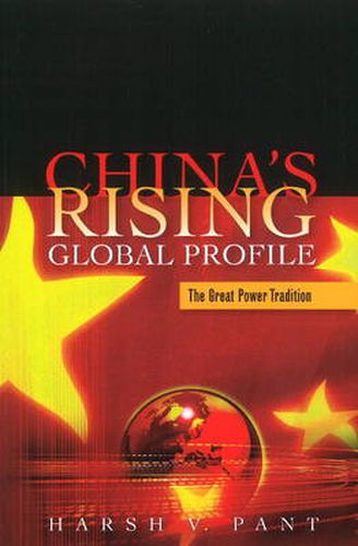 Cover image for China's Rising Global Profile: The Great Power Tradition