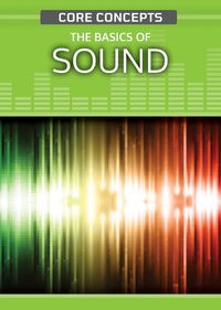 Cover image for The Basics of Sound