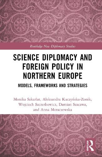 Cover image for Science Diplomacy and Foreign Policy in Northern Europe