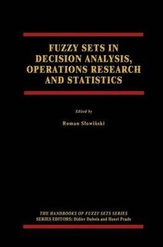 Cover image for Fuzzy Sets in Decision Analysis, Operations Research and Statistics