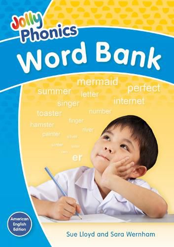 Jolly Phonics Word Bank: In Print Letters (American English edition)