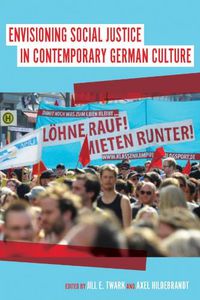 Cover image for Envisioning Social Justice in Contemporary German Culture