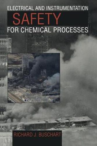 Cover image for Electrical and Instrumentation Safety for Chemical Processes