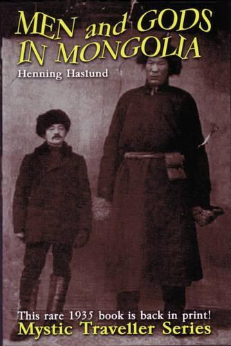 Cover image for Men and Gods in Mongolia