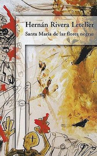 Cover image for Santa Maria de Las Flores Negras