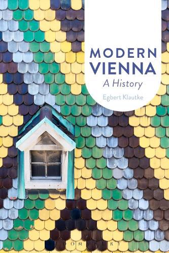 Cover image for Modern Vienna: A History