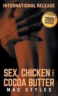 Cover image for Sex, Chicken and Cocoa Butter