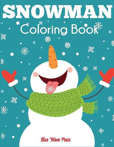 Cover image for Snowman Coloring Book: Jumbo Winter Coloring Book for Kids