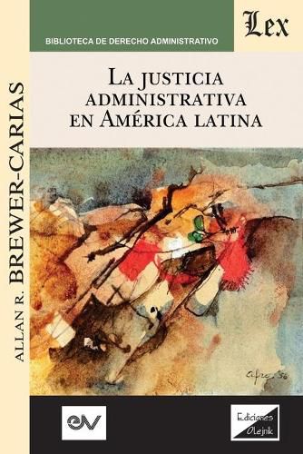 Cover image for La Justicia Administrativa En America Latina