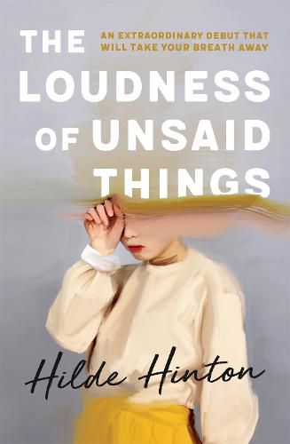 Cover image for The Loudness of Unsaid Things