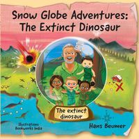 Cover image for Snow Globe Adventures