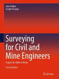 Cover image for Surveying for Civil and Mine Engineers: Acquire the Skills in Weeks