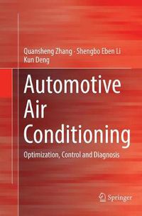 Cover image for Automotive Air Conditioning: Optimization, Control and Diagnosis