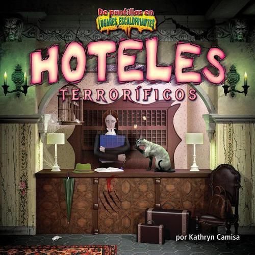 Cover image for Hoteles Terroraficos