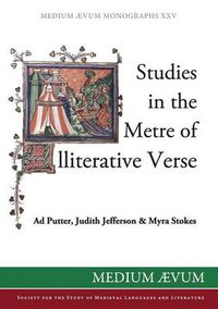 Cover image for Studies in the Metre of Alliterative Verse