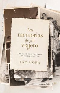 Cover image for Las Memorias De Un Viajero