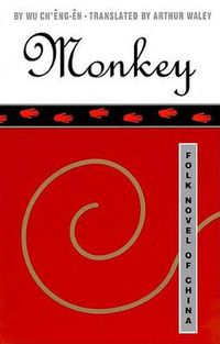 Cover image for Monkey: Folk Novel of China