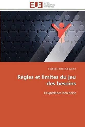 Cover image for R gles Et Limites Du Jeu Des Besoins