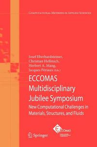 Cover image for ECCOMAS Multidisciplinary Jubilee Symposium: New Computational Challenges in Materials, Structures, and Fluids