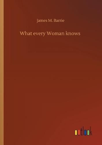 Cover image for What every Woman knows