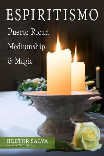 Cover image for Espiritismo: Puerto Rican Mediumship & Magic