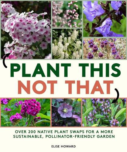 Cover image for Plant This, Not That