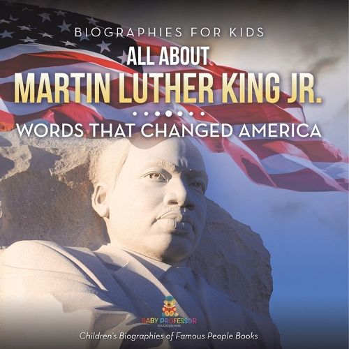 Cover image for Biographies for Kids - All about Martin Luther King Jr.