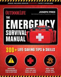 Cover image for Emergency Survival Manual: 294 Life-Saving Skills