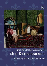 Cover image for The Routledge History of the Renaissance